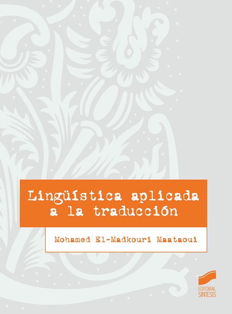[9788413570426] Lingüística aplicada a la traducción