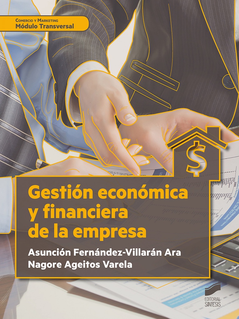 [9788413570877] Gestio?n econo?mica y financiera de la empresa