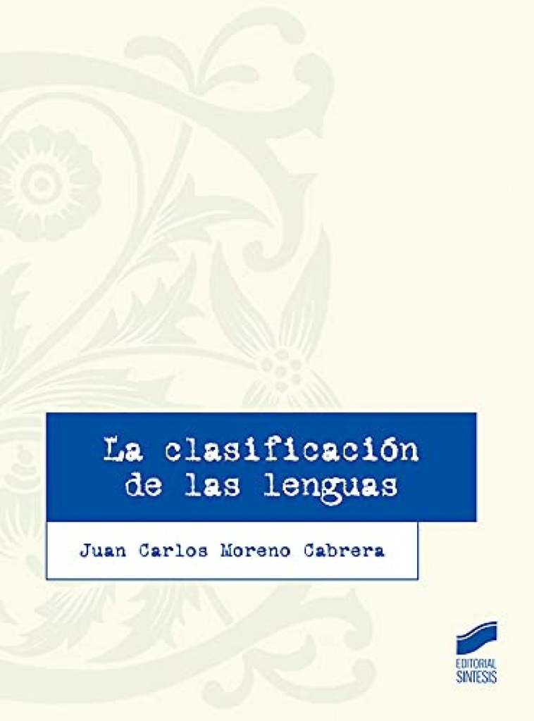 [9788413571270] La Clasificacion de las Lenguas