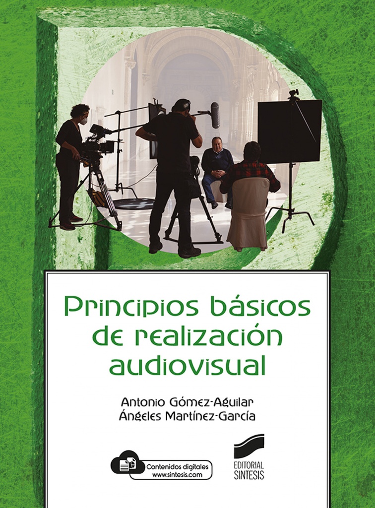 [9788413572093] Principios básicos de realización audiovisual