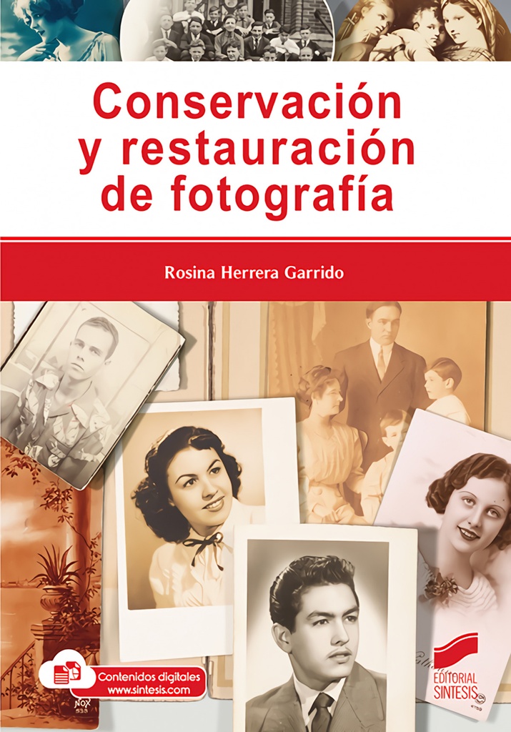 [9788413572123] Conservación y restauración de fotografía