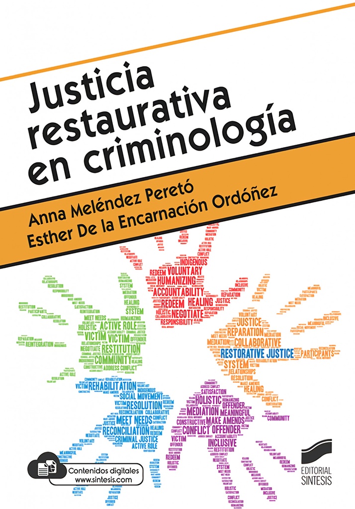 Justicia restaurativa en Criminologi?a