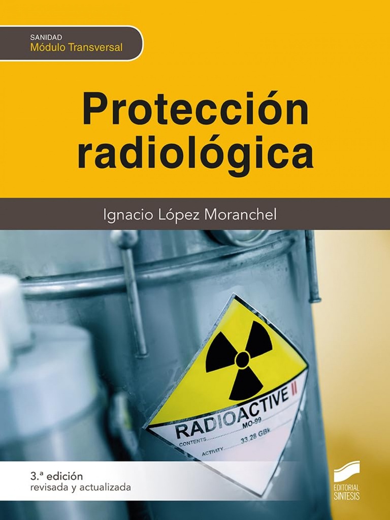 [9788413572796] proteccion radiologica.(ciclos formativos)