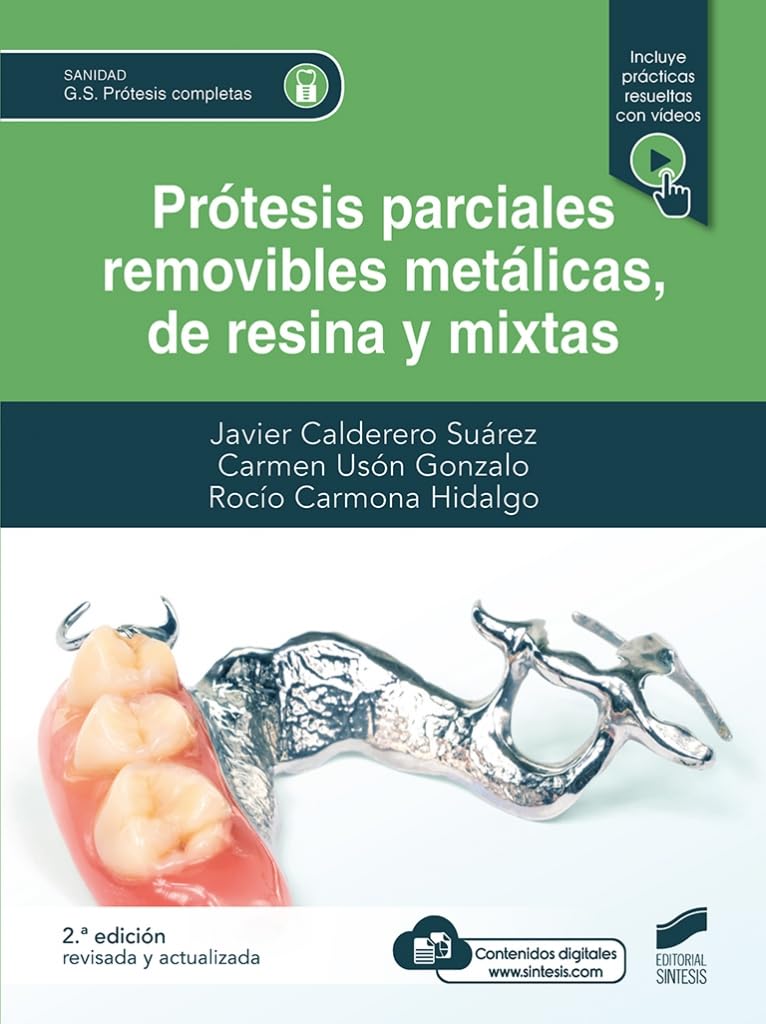 [9788413572901] Protesis parciales removibles metalicas de resina y mixtas