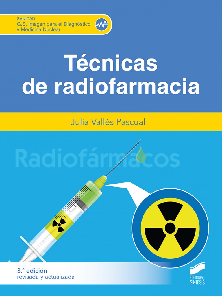 [9788413572932] Tecnicas de radiofarmacia