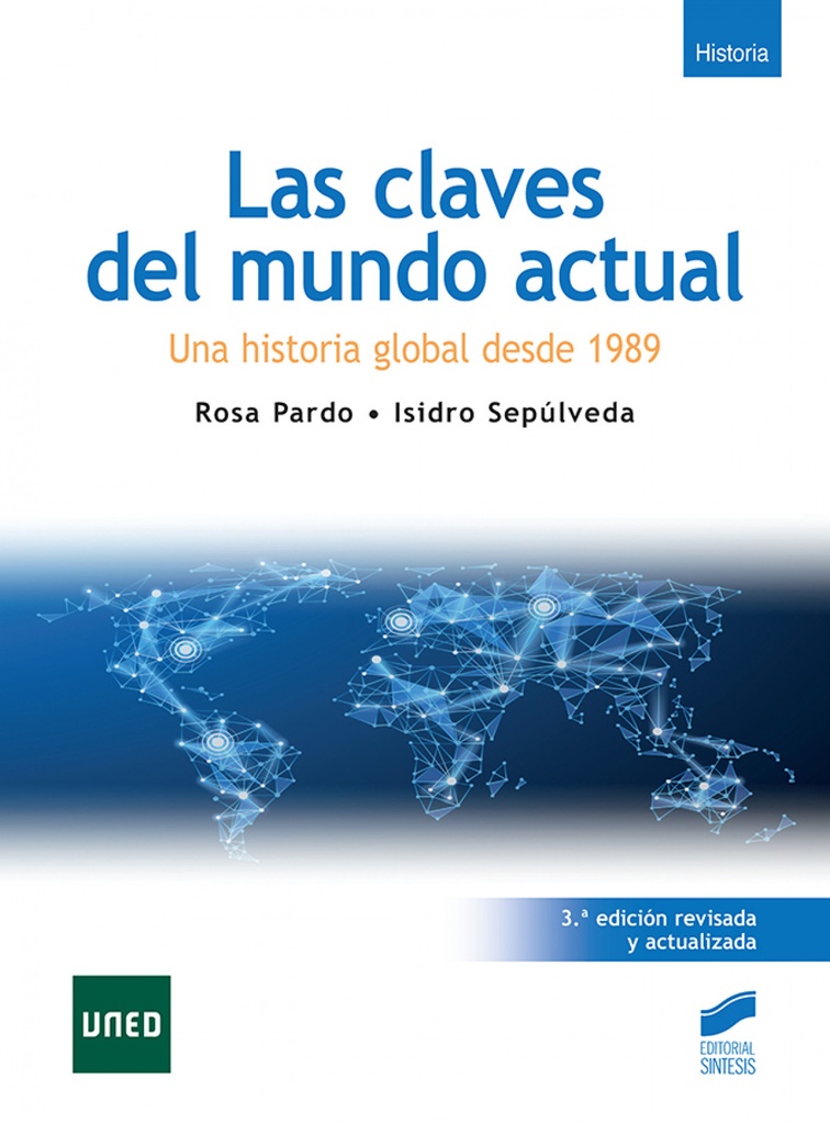 [9788413573106] Las claves del mundo actual (3.ª edición revisada y actualizada)