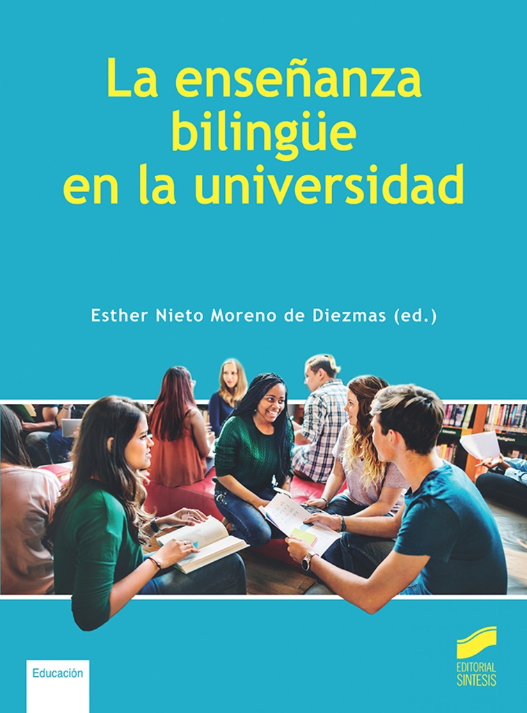 [9788413573144] La ensen?anza bilingu?e en la universidad