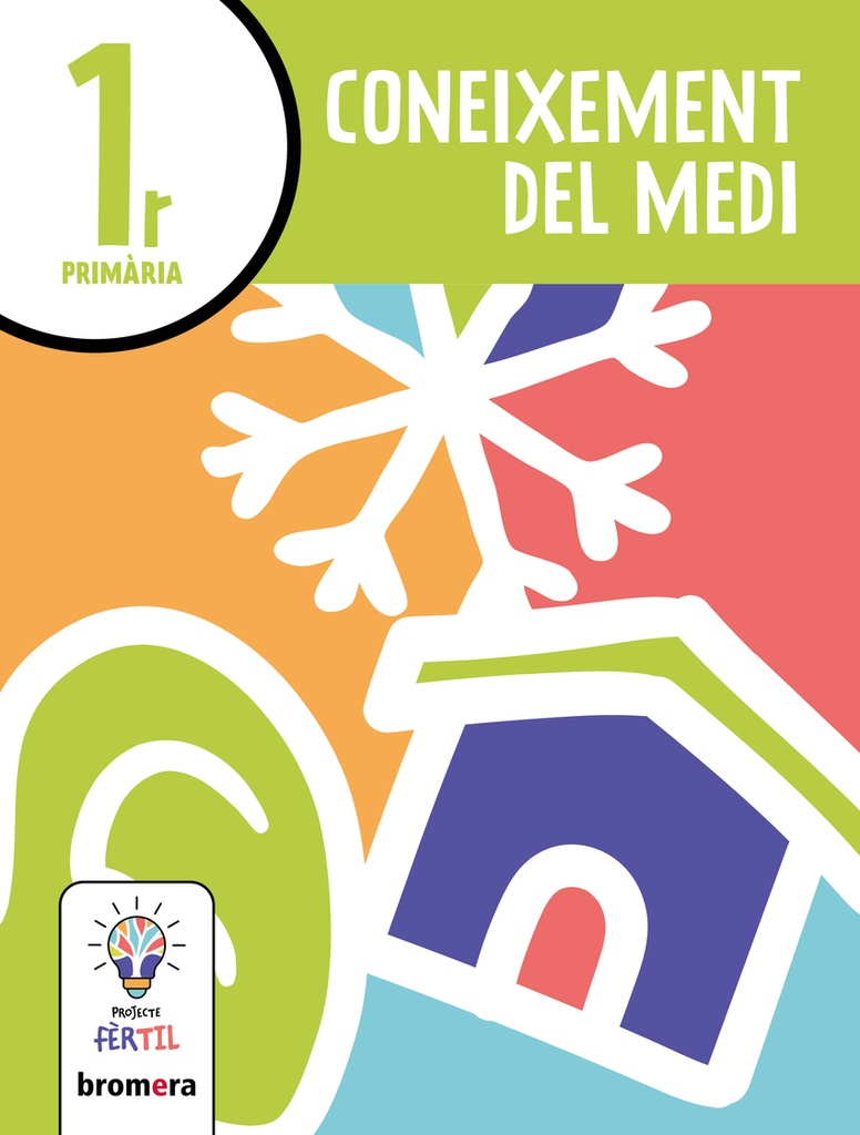 [9788413582306] Coneixement del Medi 1r. Projecte Fèrtil