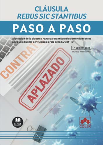 [9788413592534] CLAUSULA REBUS SIC STANTIBUS. PASO A PASO.