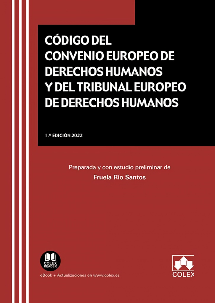 [9788413595344] Código del Convenio Europeo de Derechos Humanos y del Tribunal Europeo de Derech