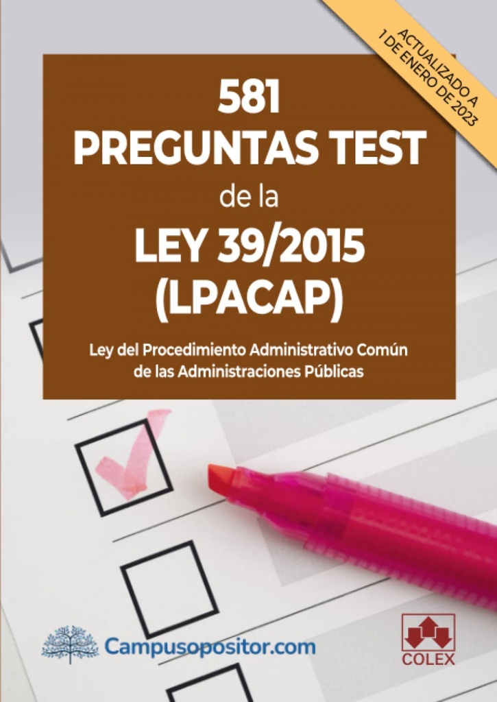 [9788413597492] 581 Preguntas Test de la Ley 39/2015 (lpacap)