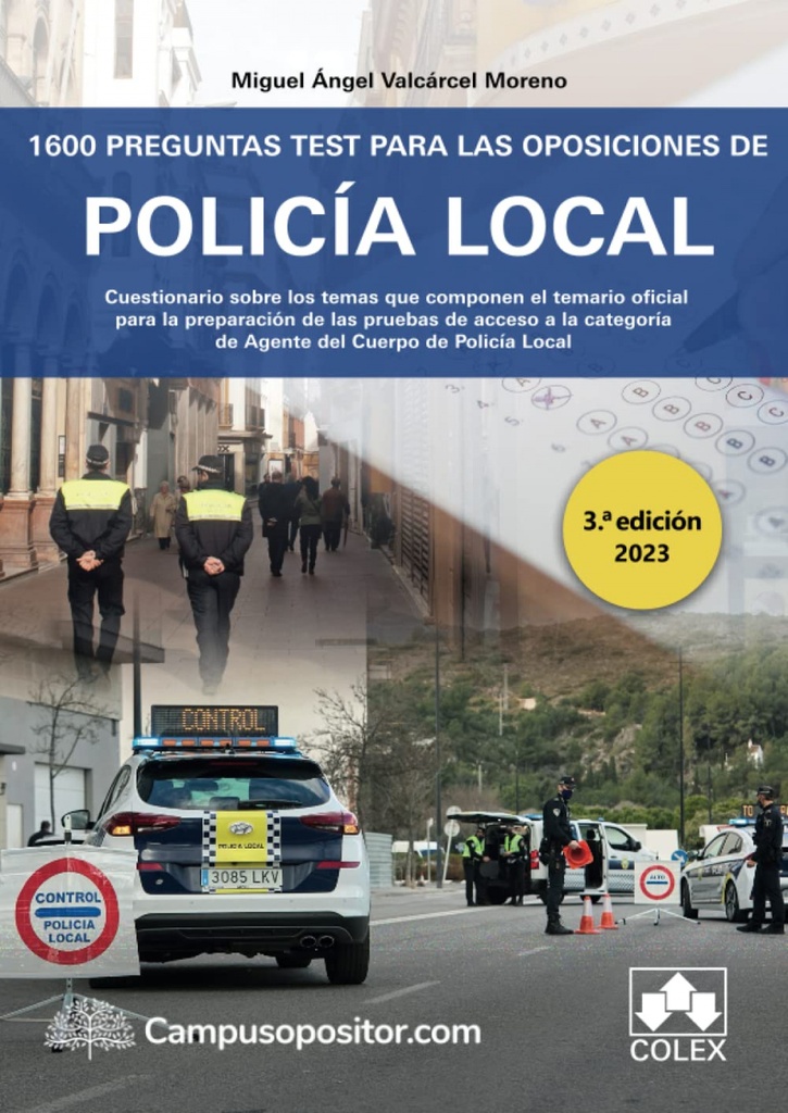 [9788413598611] 1600 Preguntas Test para las Oposiciones de Policia Local