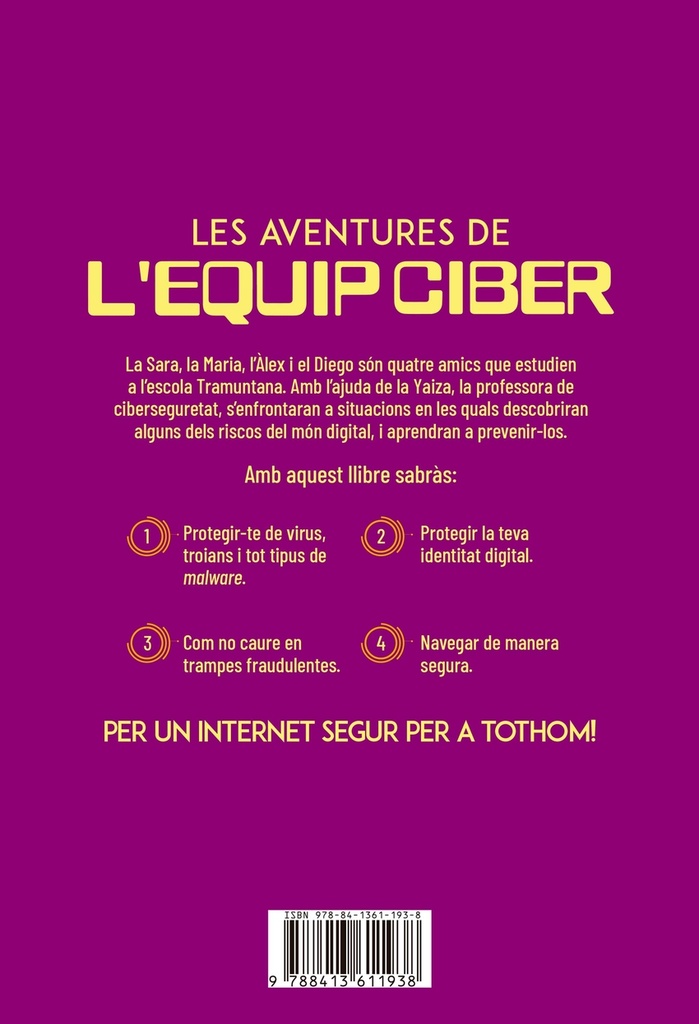 [9788413611938] Les aventures de l'Equip Ciber