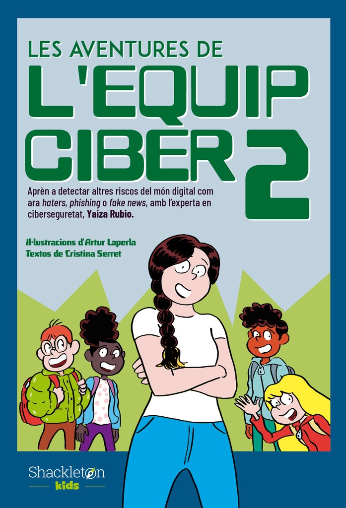[9788413612539] Les aventures de l'Equip Ciber 2