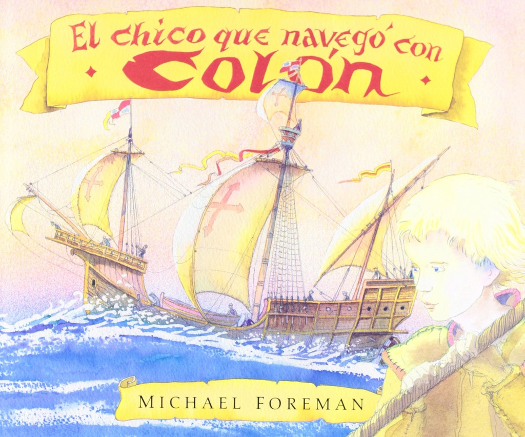 [9788431629212] El chico que navegó con Colón