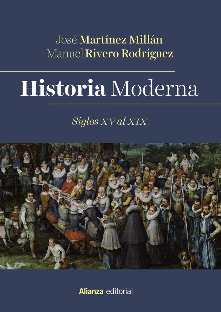 [9788413625263] Historia Moderna. Siglos XV al XIX