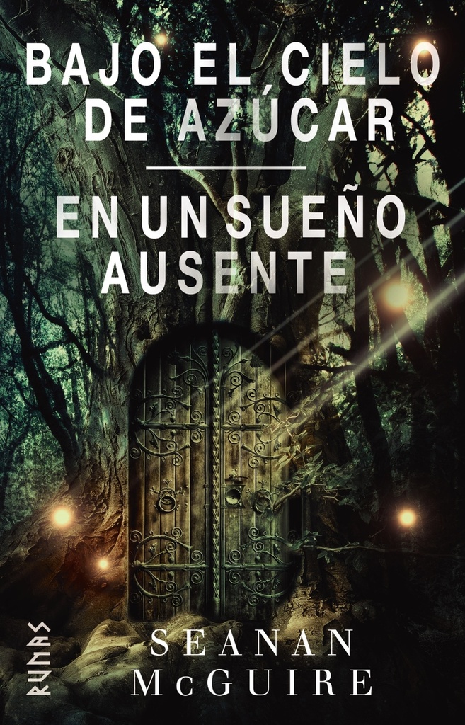 [9788413626291] Bajo el cielo de azúcar / En un sueño ausente