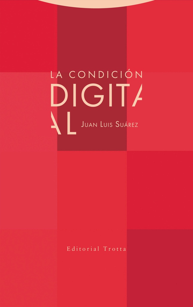 [9788413640952] La condición digital