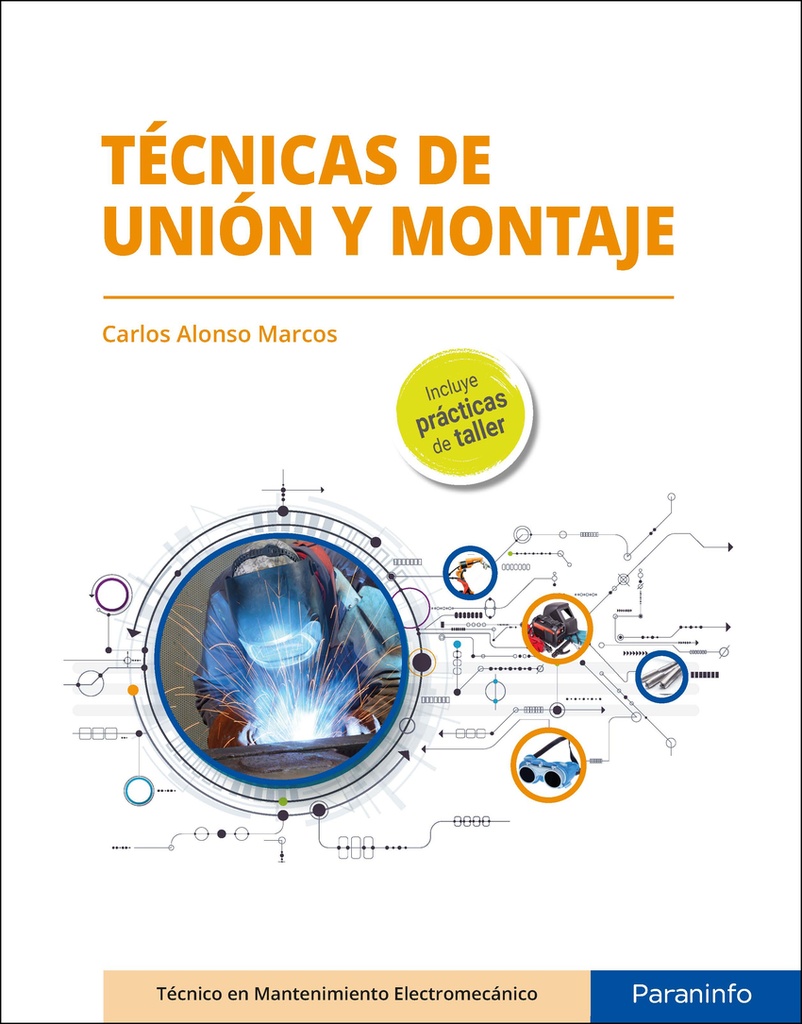 [9788413660783] Tecnicas de unión y montaje