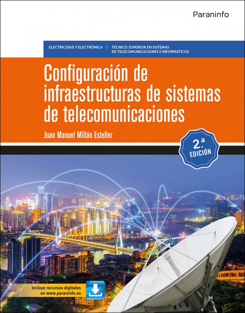 [9788413660868] Configuración de infraestructuras de sistemas de telecomunicaciones 2.ª edición
