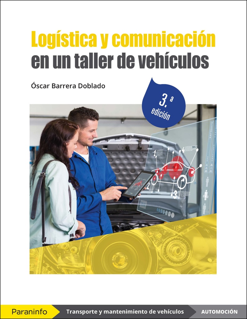 [9788413661254] Logística y comunicación en un taller de vehículos 3.ª edición 2022