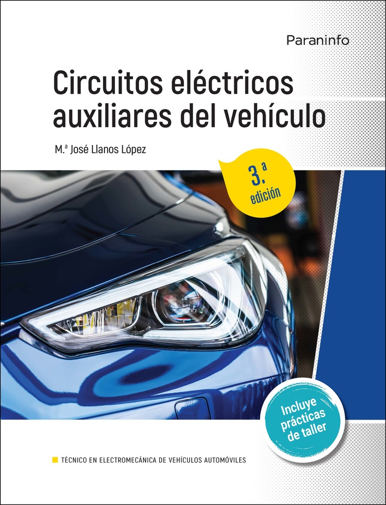 [9788413661513] Circuitos eléctricos auxiliares del vehículo 3.ª edición 2022