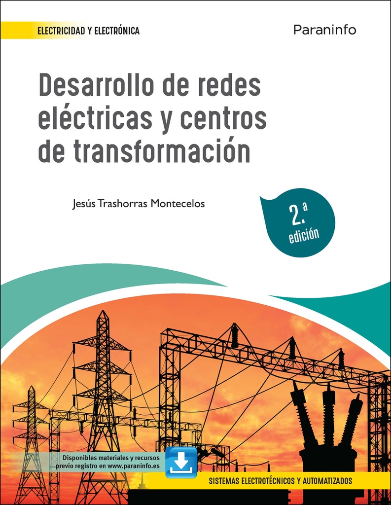 [9788413661605] Desarrollo de redes eléctricas y centros de transformación 2.ª edición 2022