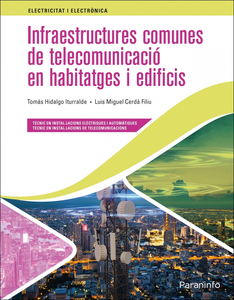 [9788413661841] Infraestructures comunes de telecomunicació en habitatges i edificis Ed. 2021