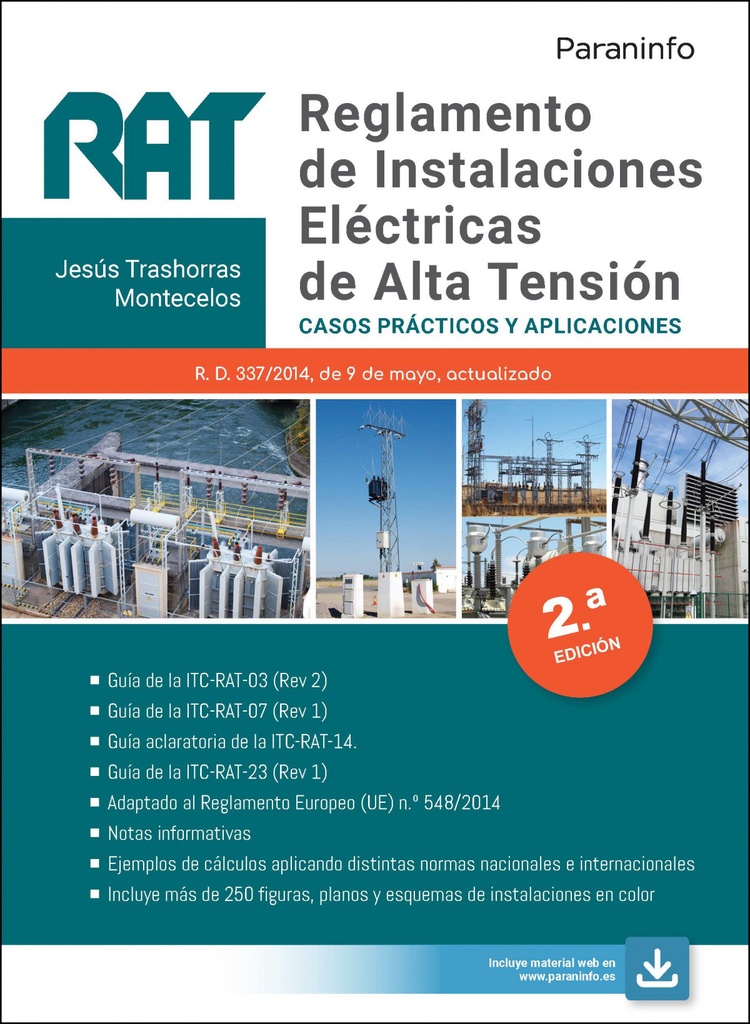 [9788413678757] RAT. Reglamento de Instalaciones Eléctricas de Alta Tensión. Casos prácticos y a