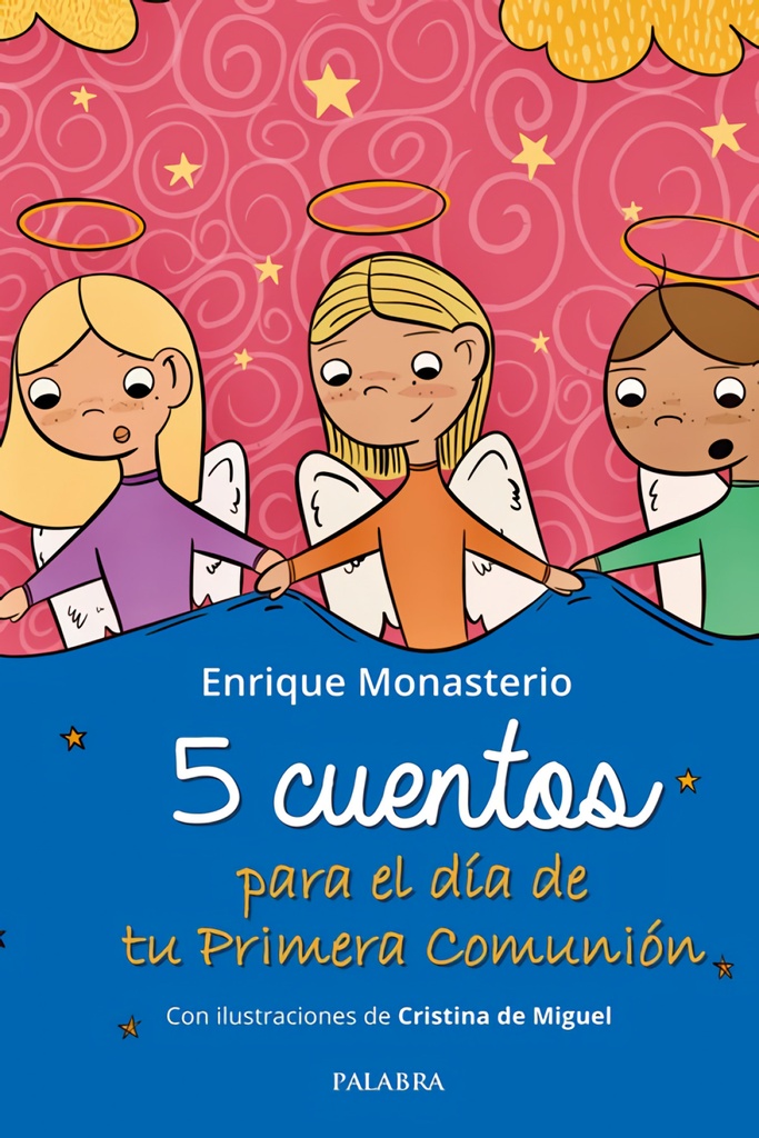 [9788413681351] 5 Cuentos para el Día de Tu Primera Comunión