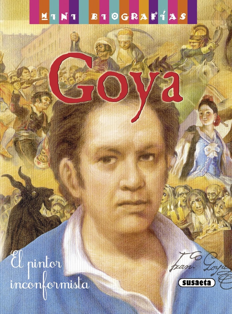 [9788467732412] Mini bio.Goya.Susaet