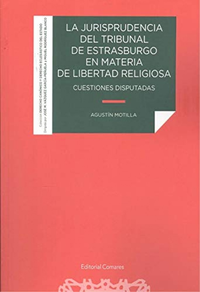 [9788413691190] Jurisprudencia del Tribunal de Estrasburgo en materia de libertad religiosa