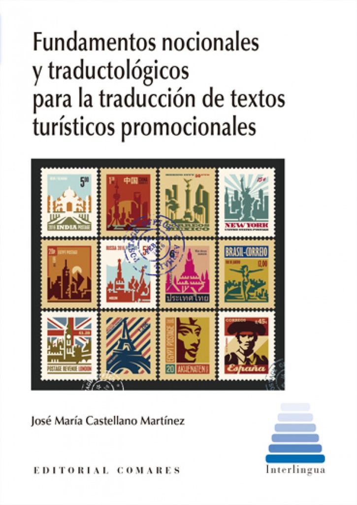 [9788413692128] Fundamentos nocionales y traductológicos para la traducción de textos turísticos