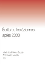 Écritures Lecléziennes Après 2008