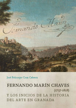 [9788413694122] Fernando Marin Chaves (1737-1818) y los Inicios de la Historia del Arte en Grana