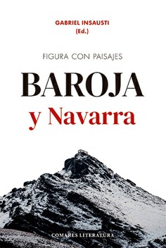 [9788413694900] Figura con Paisajes: Baroja y Navarra
