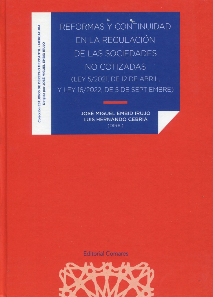 [9788413695020] Reformas y Continuidad en la Regulación de las Sociedades No Cotizadas
