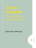 [9788413696362] Cuerpos en Rebeldía