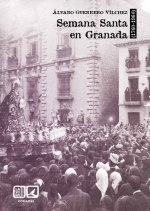 [9788413696515] Semana Santa en Granada (1760-1960)