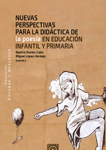 [9788413696690] Nuevas Perspectivas para la Didáctica de la Poesía en Educación Infantil y Prima