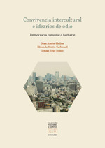 [9788413697123] Convivencia Intercultural e Idearios de Odio
