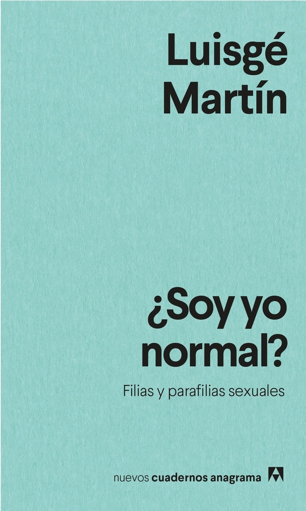 [A9788433916594] Soy Yo Normal?
