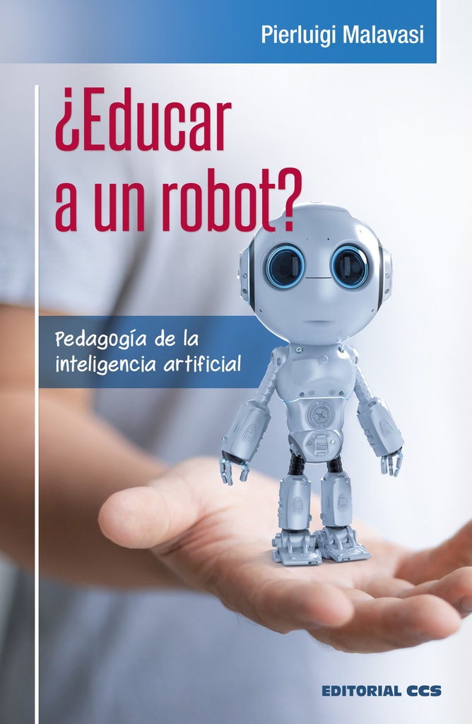 [9788413790343] ¿Educar a un robot?