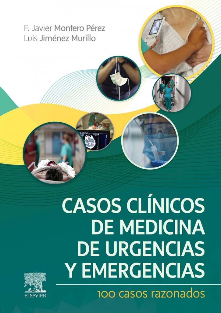 [9788413820385] Casos Clinicos de Medicina de Urgencias y Emergencia
