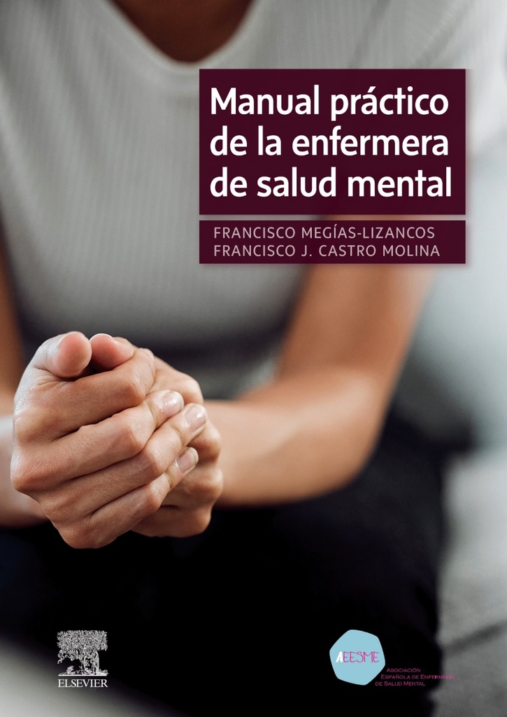 [9788413825328] Manual practico de la enfermera de salud mental