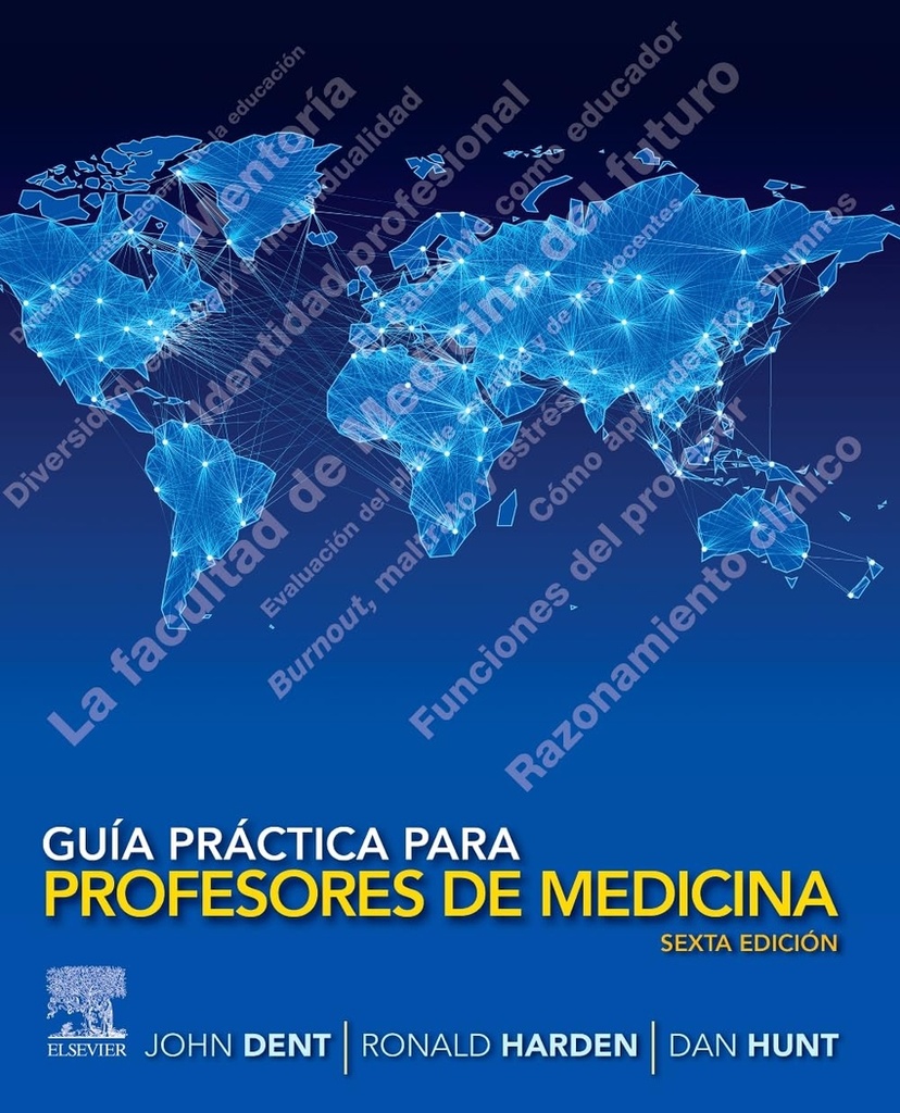 [9788413825663] GUIA PRACTICA PARA PROFESORES DE MEDICINA 6ª ED