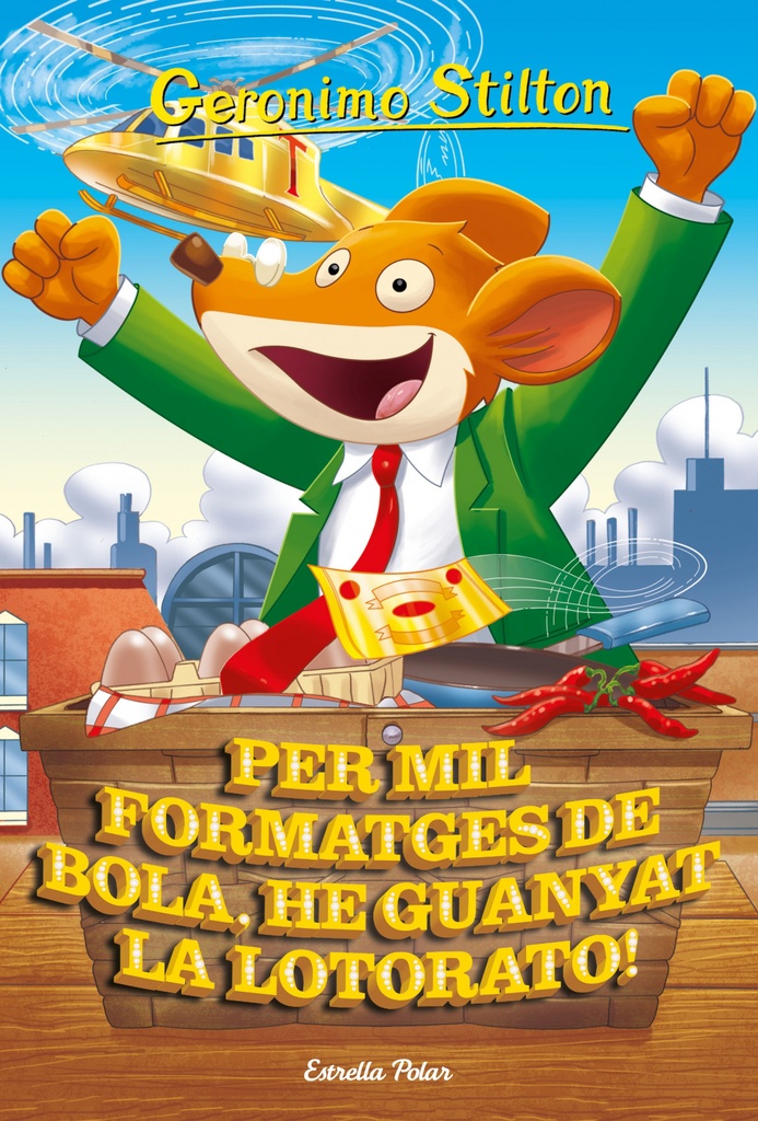 [9788413891040] Per mil formatges de bola, he guanyat la Lotorato!