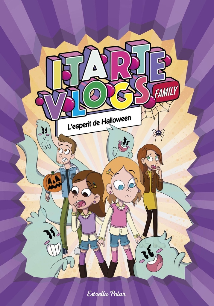 [9788413894843] Itarte Vlogs Family 4. L'esperit de Halloween