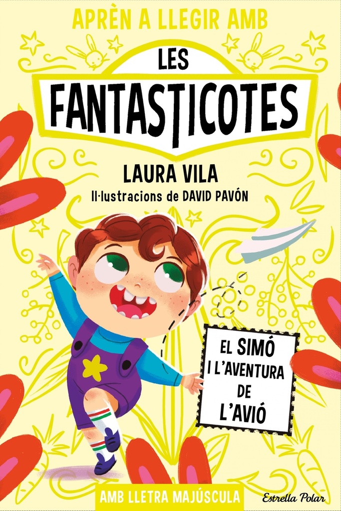 [9788413896557] Aprèn a llegir amb les Fantasticotes 6. El Simó i l'aventura de l'avió