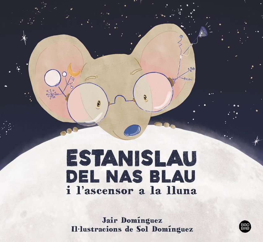 [9788413897622] Estanislau del nas blau i l'ascensor a la lluna